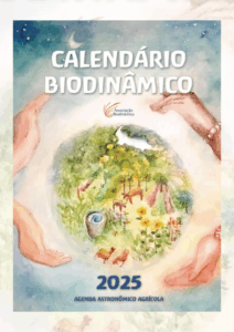 🌱 O Calendário Agrícola Biodinâmico: Um Guia em Harmonia com a Natureza