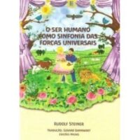 O Ser Humano Como Sinfonia Das Forcas Universais