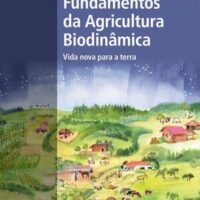 FUNDAMENTOS DA AGRICULTURA BIODINÂMICA - Rudolf Steiner